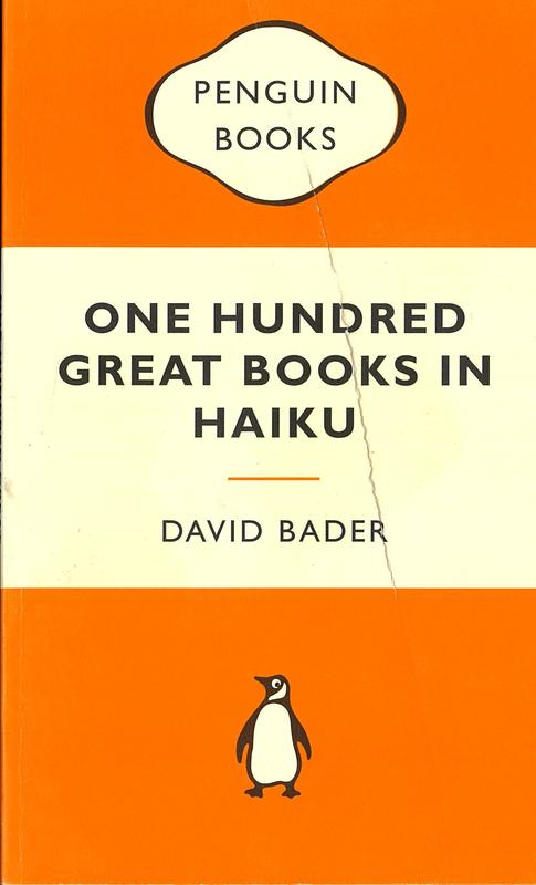 One hundred great books in haiku / David Bader cover