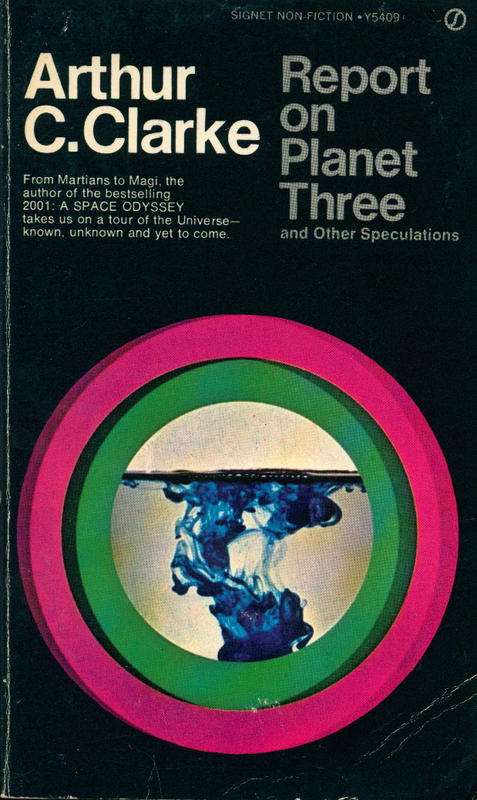 Report on Planet Three and other speculations / Arthur C. Clarke cover