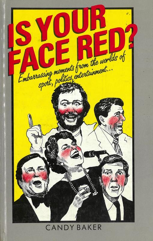 Is your face red? / Candy Baker ; illustrated by Mark David cover