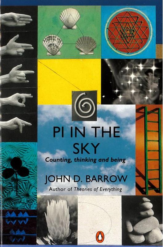 Pi in the sky : counting, thinking and being / John D. Barrow cover