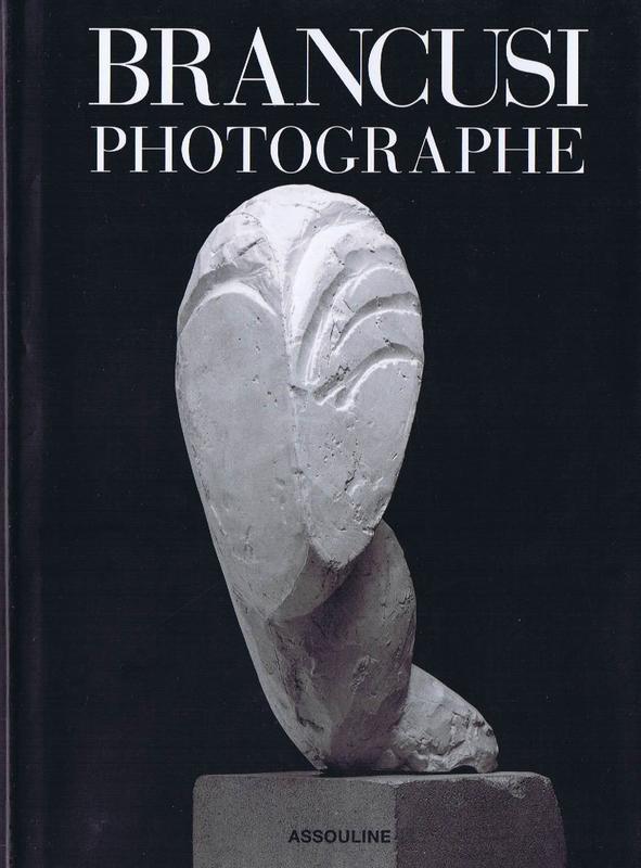 Constantin Brancusi : photographe / text de Elizabeth A. Brown cover