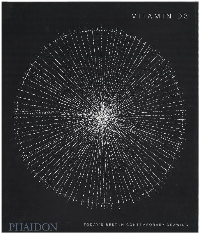 Vitamin D3 : today's best in contemporary drawing / [texts by Rahel Aima and 21 others] cover