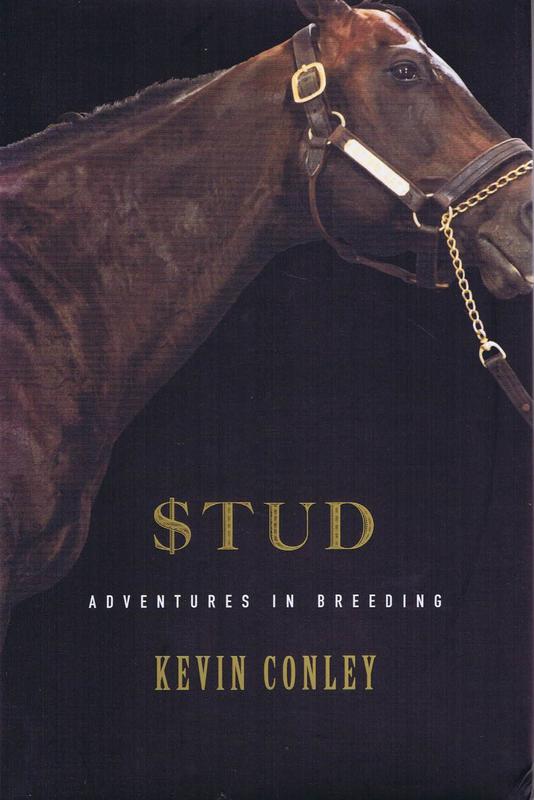 Stud : adventures in breeding / Kevin Conley cover