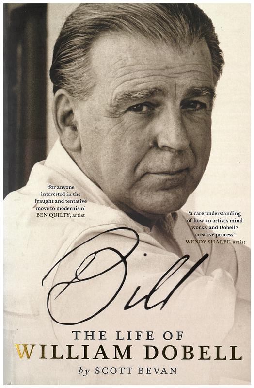 Bill : the life of William Dobell / Scott Bevan cover