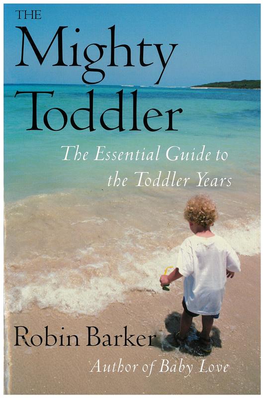 The mighty toddler / Robin Barker cover