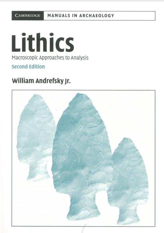 Lithics: macroscopic approaches to analysis / William Andrefsky, Jr cover