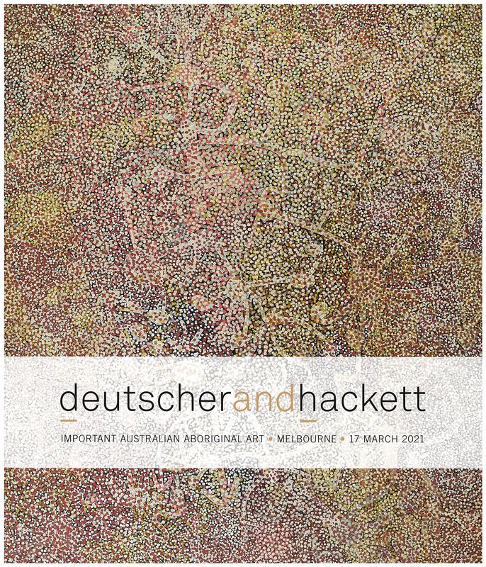 Important Australian Aboriginal art auction : Melbourne, 17 March 2021 / Deutscher and Hackett cover