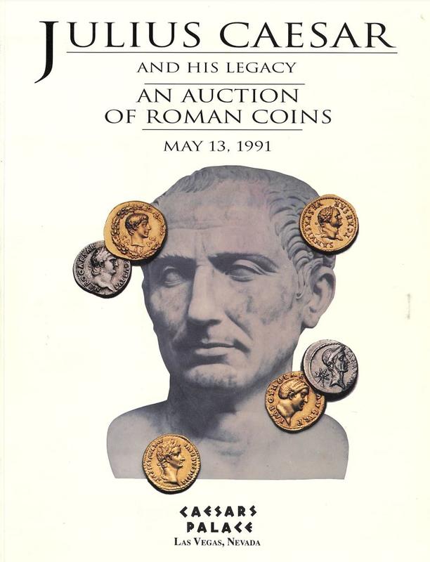 Julius Caesar and his legacy : an auction of Roman coins, May 13 1991 / Numismatic Fine Arts cover