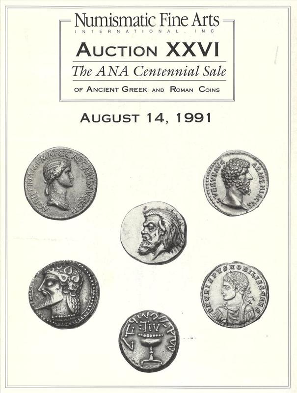 Auction XXVI the ANA centennial sale of ancient Greek and Roman coins, August 14, 1991 / Numismatic Fine Arts cover