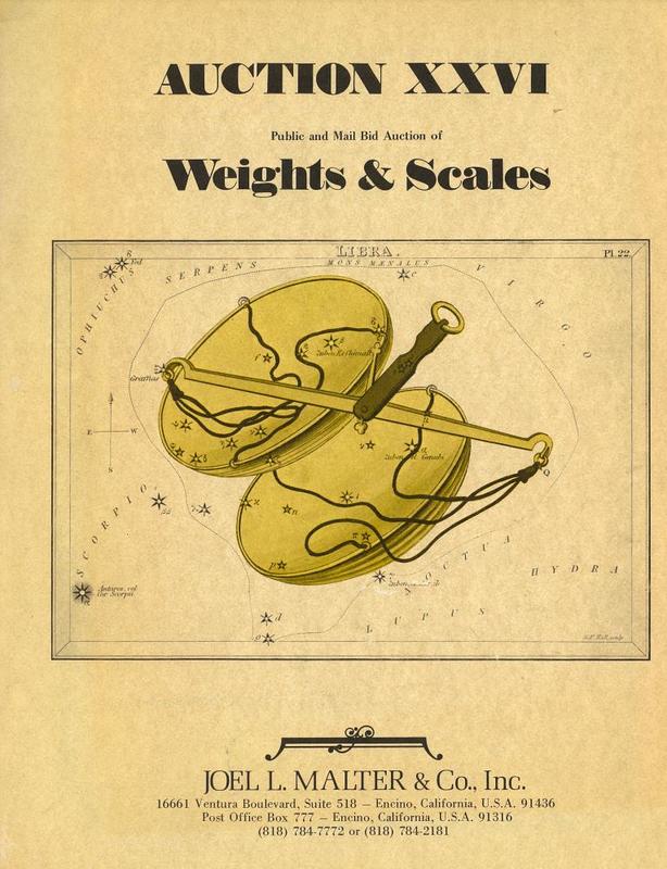 Auction XXVI : public and mail bid auction of weights and scales / Joel L. Malter & Co. cover