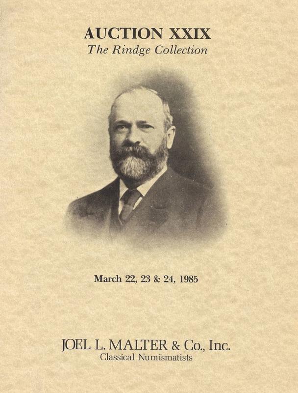 Auction XXIX : the Rindge collection featuring ancient coins, ... American and foreign medals : [1985] / Joel L. Malter & Co. cover