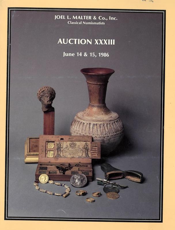 Auction XXXIII : featuring ancient coins, [...] scales & weights, antiquities, archaeology references : Saturday June 15, 1986 / Joel L. Malter & Co. cover