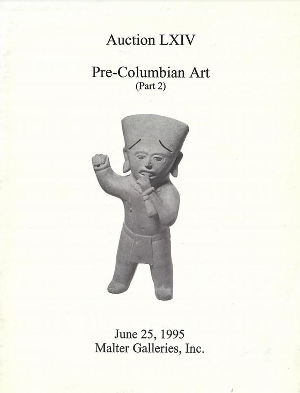[Auction LXIV] : presents an important ancient art auction [pre-Columbian art part 2] : Sunday June 25, 1995 / Joel L. Malter & Co. cover