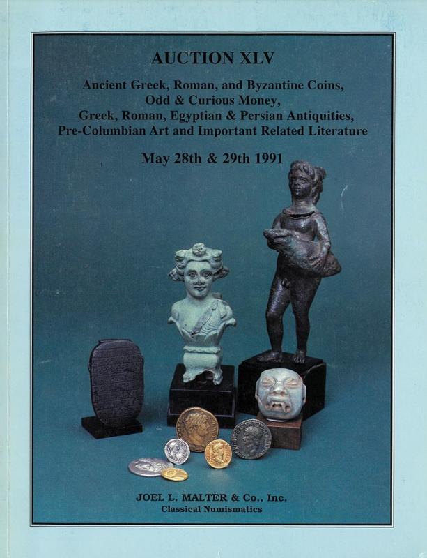 Auction XLV : ancient Greek, Roman, Byzantine, and Judaean coins [...] : Tuesday May 28th, 1991 /  Joel L. Malter & Co. cover