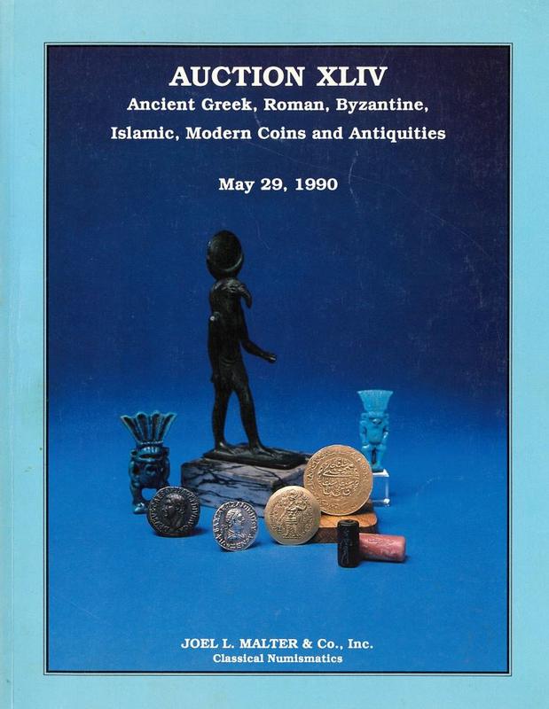 Auction XLIV : featuring ancient Greek, Roman, Byzantine, Islamic and modern coins plus related antiquities [...] : Tuesday May 29, 1990 /  Joel L. Malter & Co. cover