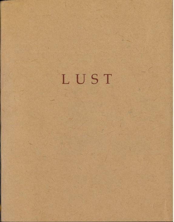 Lust / [curator and editor, David McDowell] cover