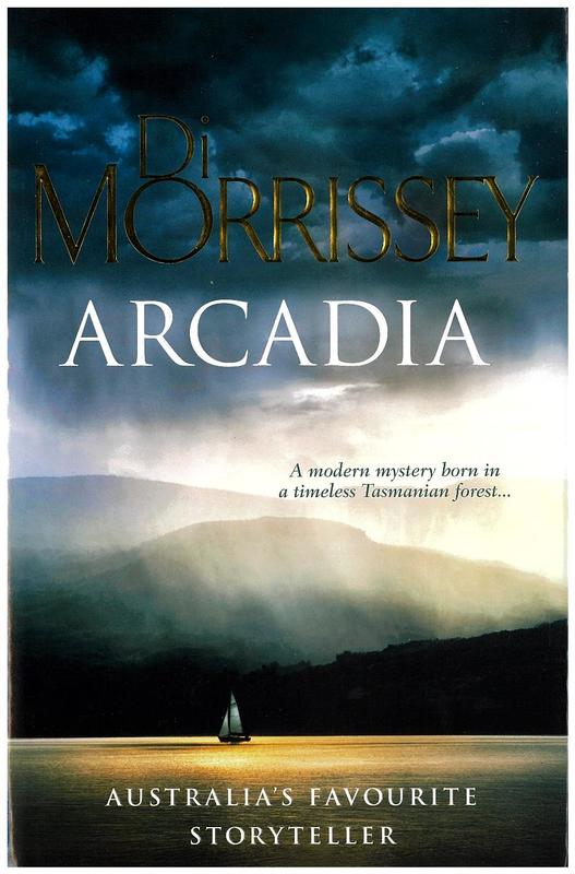 Arcadia / Di Morrissey cover