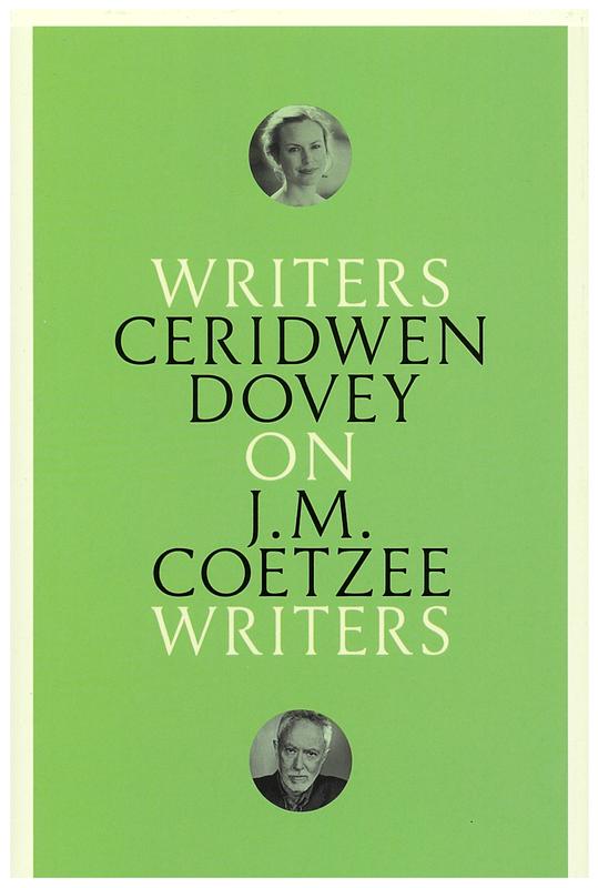 On J. M. Coetzee / Ceridwen Dovey cover