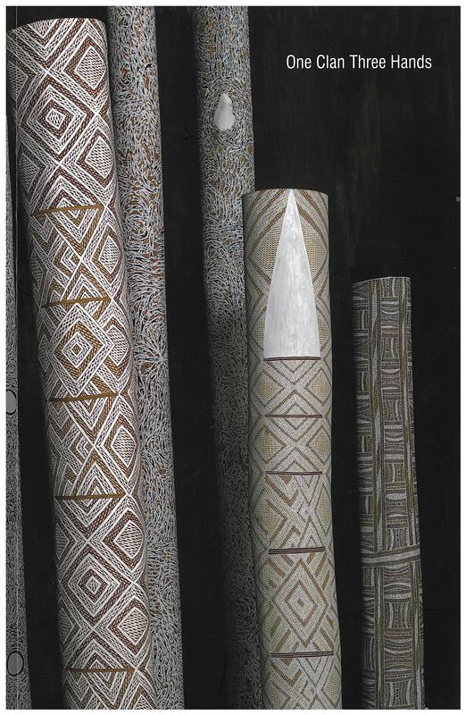 One clan three hands / Garawan Wanambi, Wolpa Wanambi, Wukun Wanambi ; in association with Buku-Larrngay Mulka ; Niagara Galleries Melbourne cover