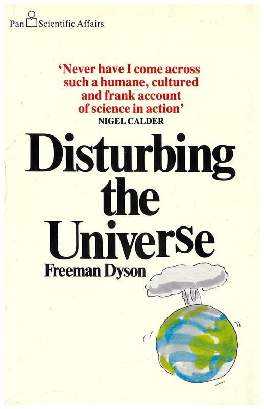 Disturbing the universe / Freeman Dyson cover