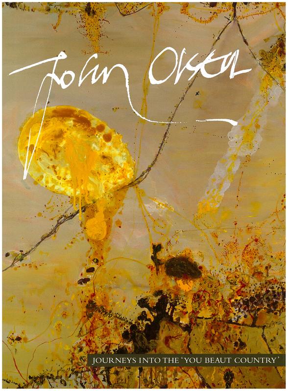 John Olsen : journeys into the 'you beaut country' / Jenny Zimmer & Ken McGregor cover