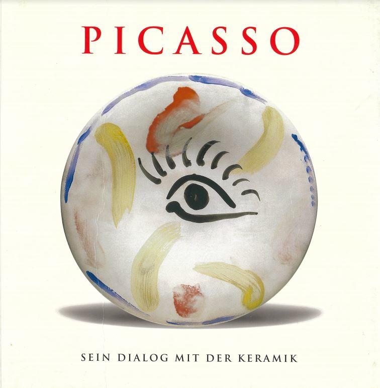 Picasso : sein dialog mit der keramik : werke aus der sammlung Marina Picasso cover
