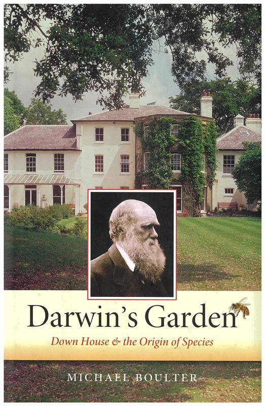 Darwin's garden : Down House and the Origin of Species / Michael Boulter cover