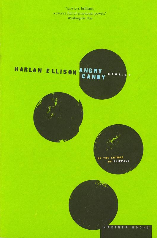 Angry candy / Harlan Ellison cover