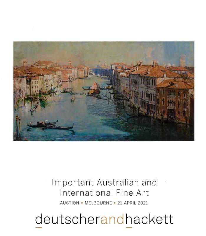 Important Australian and international fine art : 21 April 2021 / Deutscher and Hackett cover