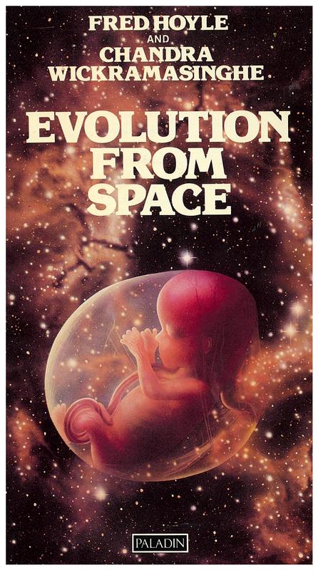 Evolution from space / Fred Hoyle and Chandra Wickramasinghe cover