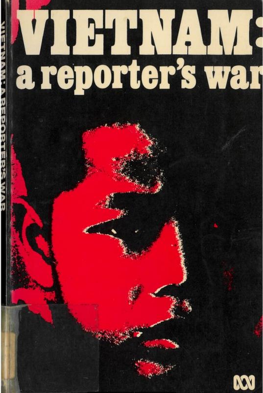 Vietnam : a reporter's war / [program compiled and produced by Brian Furlonger] cover