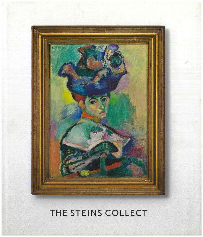 The Steins collect : Matisse, Picasso, and the Parisian avant-garde / edited by Janet Bishop, Cécile Debray, and Rebecca Rabinow cover