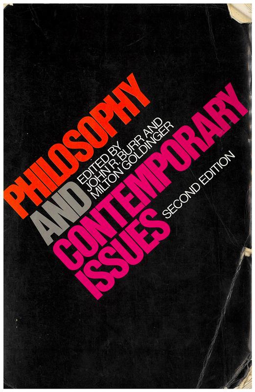 Philosophy and contemporary issues / edited by John R. Burr and Milton Goldinger cover