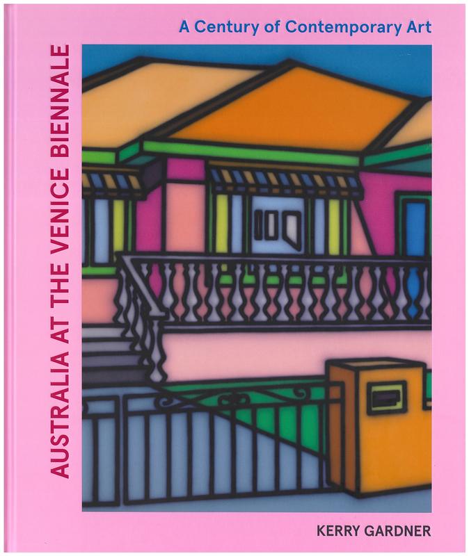 Australia at the Venice Biennale / Kerry Gardner cover
