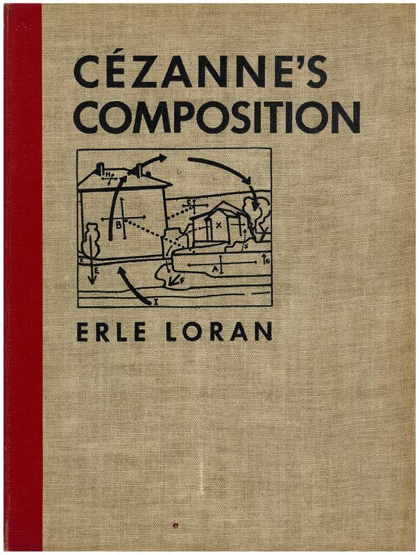 Cezanne's composition : analysis of his form with diagrams and photographs of his motifs / by Erle Loran cover