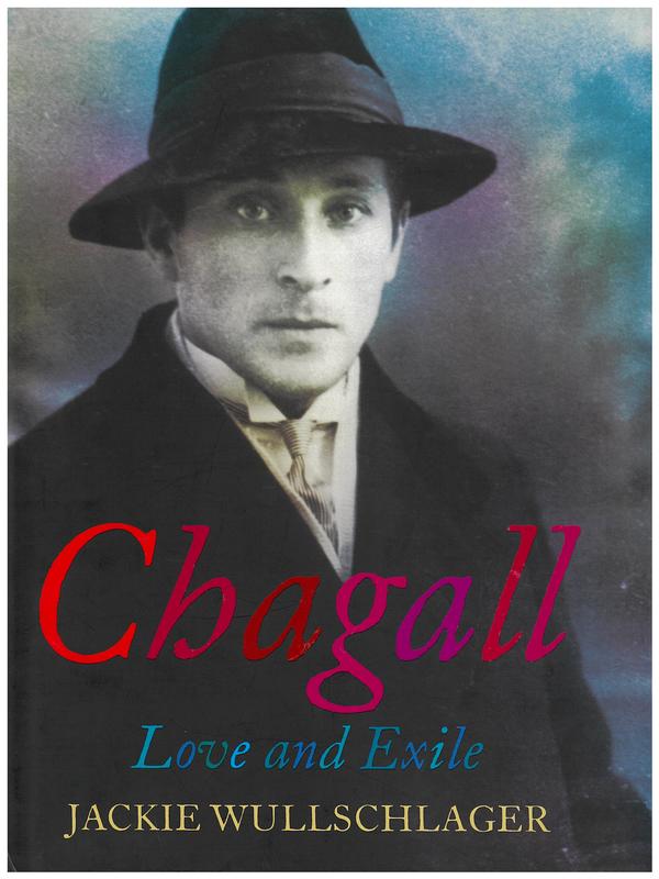 Chagall : love and exile / Jackie Wullschlager cover