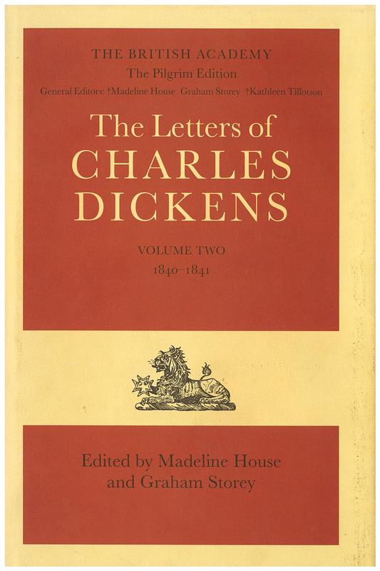 The letters of Charles Dickens : volume 2, 1840-1841 / edited by Madeline House & Graham Storey cover