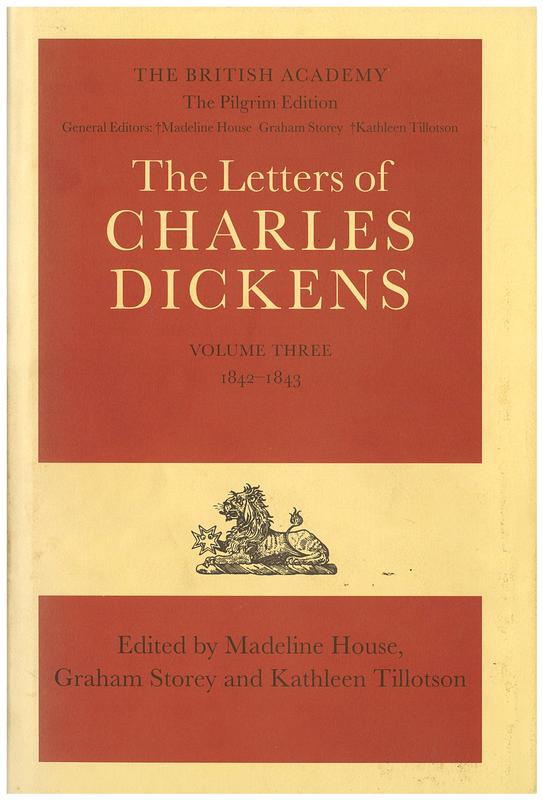 The letters of Charles Dickens : volume 3, 1842-1843 / edited by Madeline House, Graham Storey, Kathleen Tillotson cover