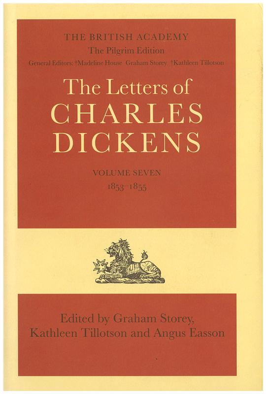 The letters of Charles Dickens : volume 7, 1853-1855 / edited by Graham Storey, Kathleen Tillotson and Angus Easson cover