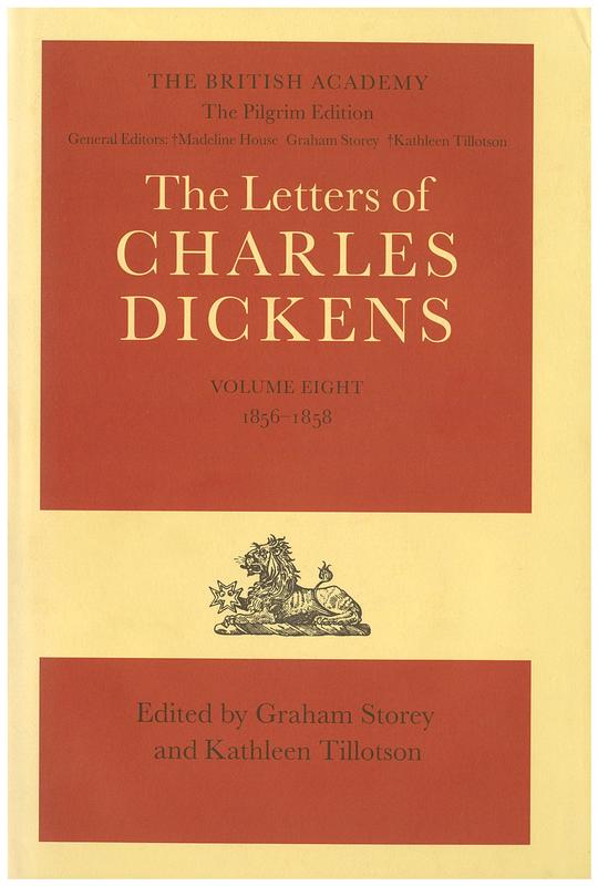 The letters of Charles Dickens : volume 8, 1856-1858 / edited by Graham Storey and Kathleen Tillotson cover