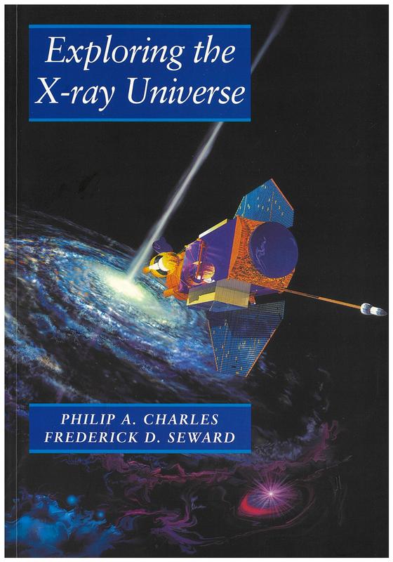 Exploring the x-ray universe / Philip A. Charles, Frederick D. Seward cover