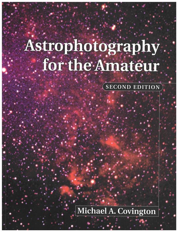 Astrophotography for the amateur / Michael A. Covington cover