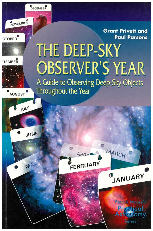 The deep sky observer's year : a guide to observing deep-sky objects throughout the year / Grant Privett and Paul Parsons cover