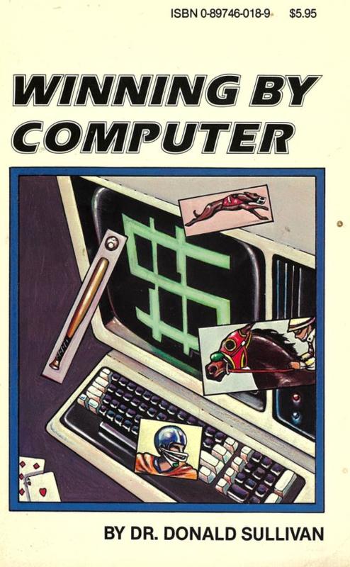 Winning by computer / by Donald S. Sullivan cover