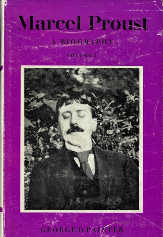 Marcel Proust : a biography : volume two / by George D. Painter cover