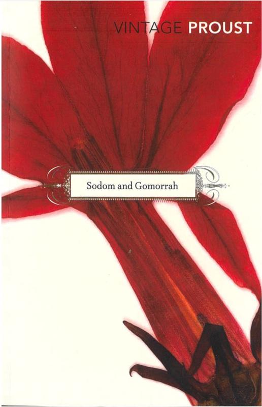 In search of lost time : IV : Sodom and Gomorrah / Marcel Proust : translated by C.K. Scott Moncrieff & Terence Kilmartin ; revised by D.J. Enright cover