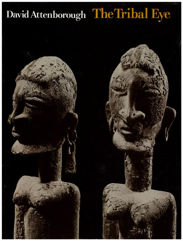 The tribal eye / David Attenborough cover