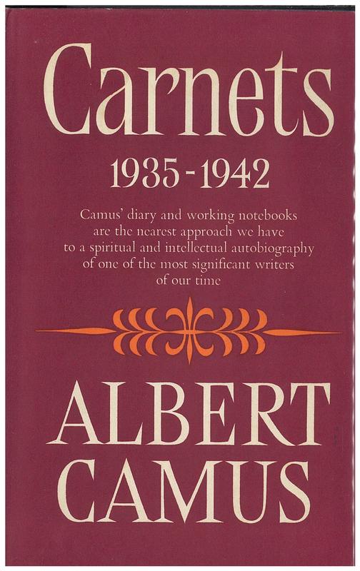 Carnets 1935-1942 / by Albert Camus ; translated  with an introduction and notes by Philip Thody cover