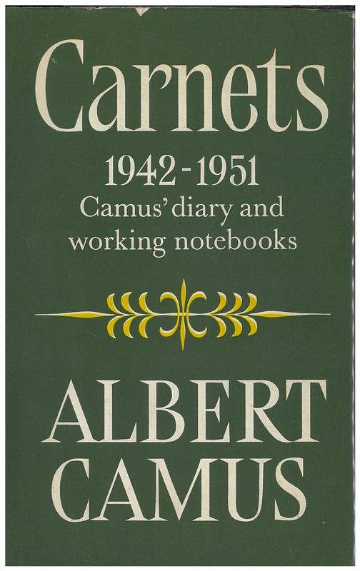 Carnets 1942-1951 / by Albert Camus ; translated  with an introduction and notes by Philip Thody cover