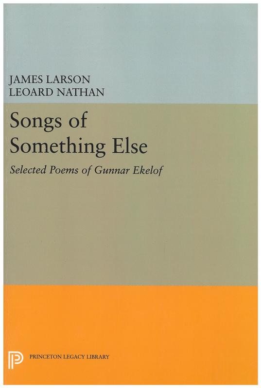 Songs of something else : selected poems of Gunnar Ekelof / translated by Leonard Nathan and James Larson cover